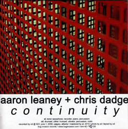 Leaney, Aaron & Chris Dadge: Continuity (Bug Incision Records)