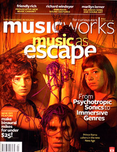 MusicWorks: #107 Summer 2010 [MAGAZINE + CD]