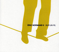 Normand 5, Eric: Sur Un Fil (Setola Di Maiale)