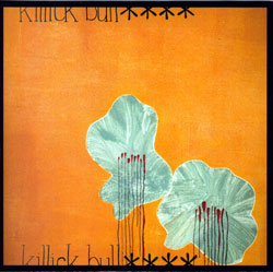 Killick: Bull**** (Solponticello Records)