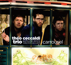 Ceccaldi, Theo Trio, Trio + Joelle Leandre: Carrousel -and- Can You Smile (Ayler)