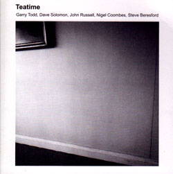 Todd / Solomon / Russell / Coombes / Beresford: Teatime (Emanem)