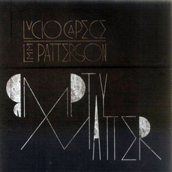 Capece / Patterson: empty matter (Another Timbre)