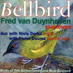 Van Duynhoven, Fred : Bellbird <i>[Used Item]</i>
