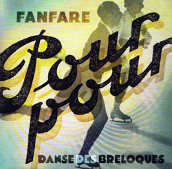 Fanfare Pourpour: Danse des breloques
