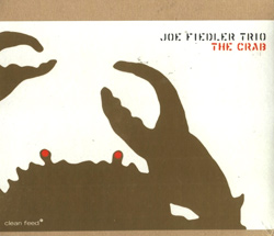 Fiedler, Joe Trio (Fiedler / Hebert / Sarin): The Crab