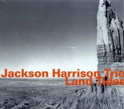 Harrison, Jackson Trio: Land Tides (Hatology)