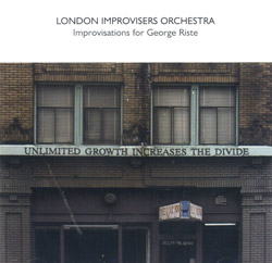 London Improvisers Orchestra: Improvisations for George Riste (psi)