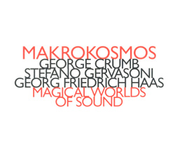 Makrokosmos Quartet: Magic Worlds Of Sound