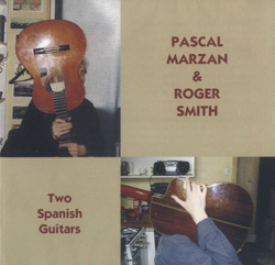 Marzan, Pascal / Smith, Roger: Two Spanish Guitars