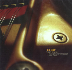 Rebelo / Schroeder / Davis: Faint [2 CDs]