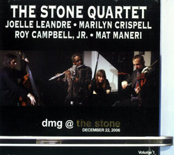 Leandre / Crispell / Campbell, Jr. / Maneri - The Stone Quartet: DMG @ The Stone, December 22, 2006 