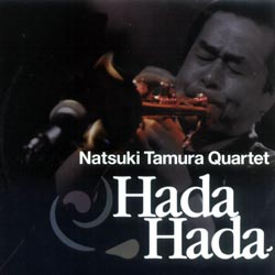 Tamura, Natsuki Quartet: Hada Hada (Libra)
